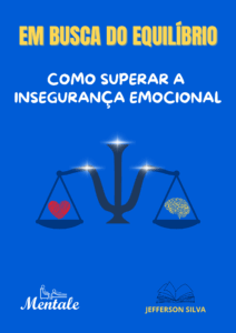 Livro sobre insegurança de Jefferson Silva para se livrar das fobias